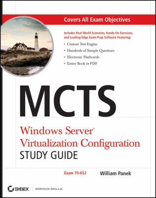 MCTS Windows Server Virtualization Configuration Study Guide : Exam 70-652