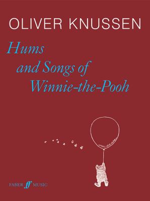 Hums and Songs of Winnie the Pooh : Score
