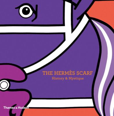 The Hermès Scarf : History and Mystique