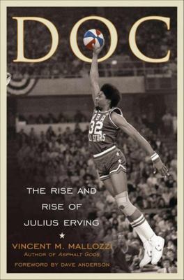 Doc : The Rise and Rise of Julius Erving
