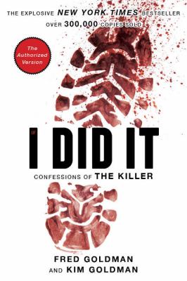 If I Did It : Confessions of the Killer