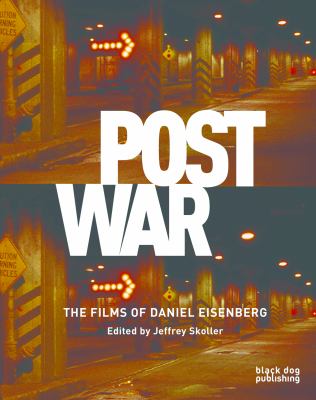 Postwar : The Films of Daniel Eisenberg