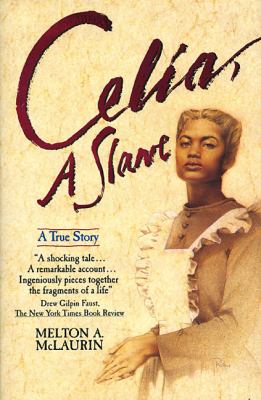 Celia, a Slave