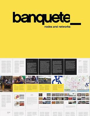 Banquete: Nodes and Networks