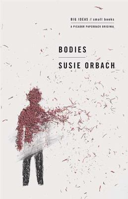 Bodies : Big Ideas - Small Books