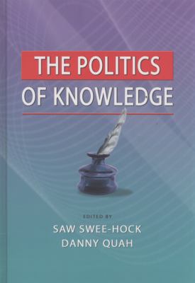 The Politics of Knowledge