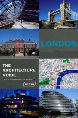 London - the Architecture Guide