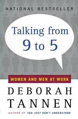 Talking from 9 To 5 : Women and Men at Work