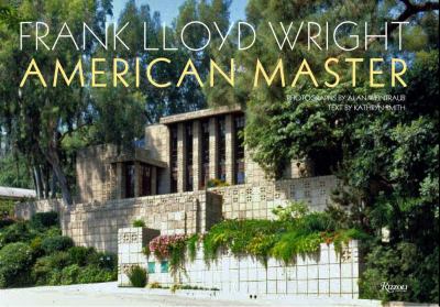 Frank Lloyd Wright : American Master