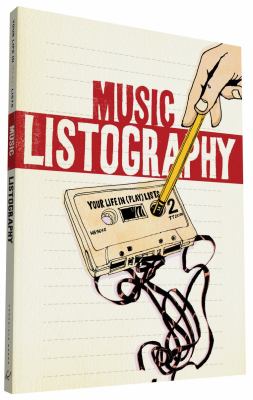 Music Listography Journal : (Gift for Music-Lovers, Journal for Teens, Book about Music)