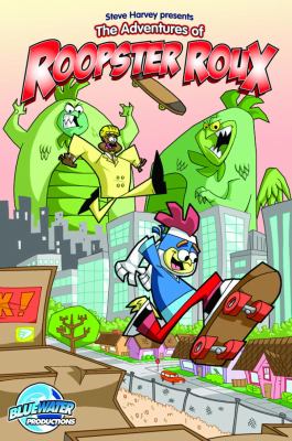 The Adventures of Roopster Roux