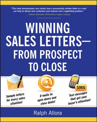 Winning Sales Letters from Prospect to Close