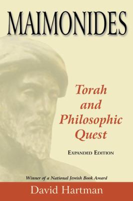 Maimonides : Torah and Philosophic Quest