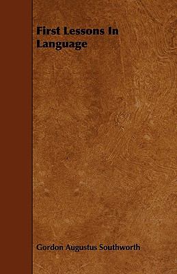 First Lessons in Language