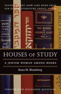 Houses of Study : A Jewish Woman among Books