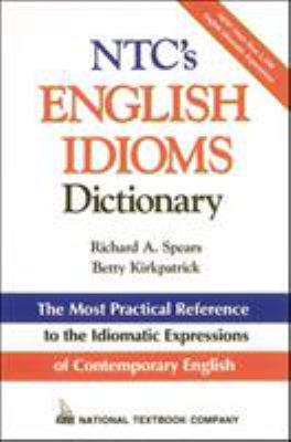 NTC's English Idioms Dictionary