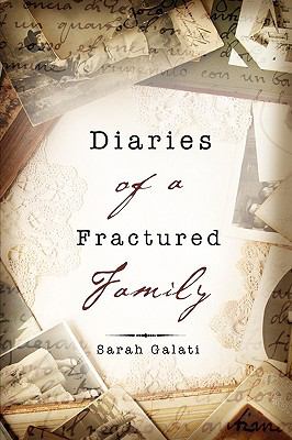 Diaries of a Fractured Family