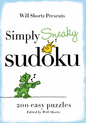 Simply Sneaky Sudoku : 200 Easy Puzzles