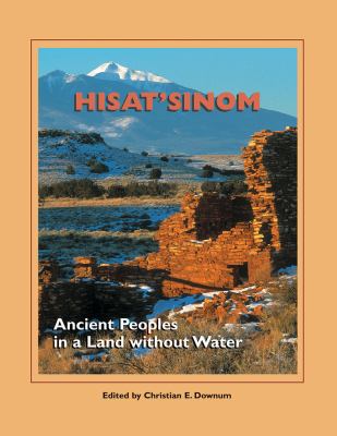 Hisatsinom : Ancient Peoples in a Land Without Water