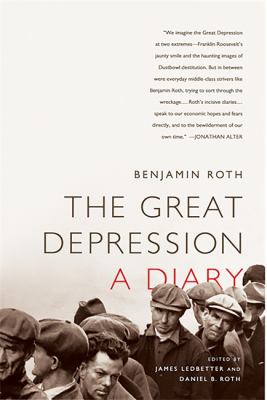 The Great Depression: a Diary