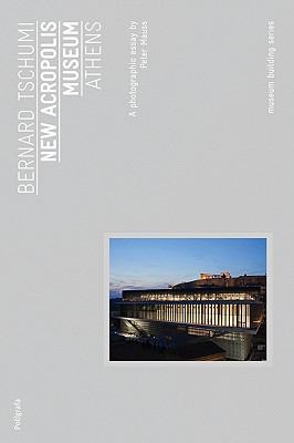 Bernard Tschumi: New Acropolis Museum : Museum Building Guides