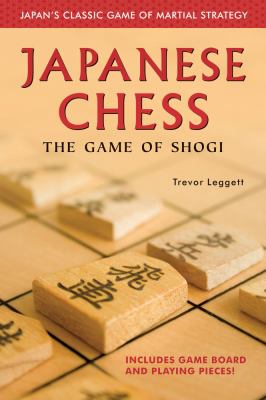 Japanese Chess : The Game of Shogi