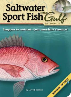 Saltwater Sport Fish of the Gulf Field Guide