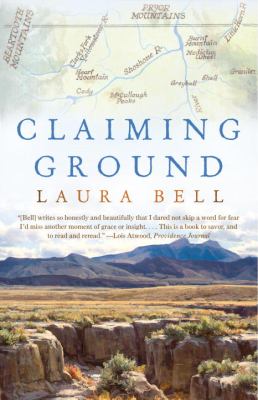 Claiming Ground : A Memoir