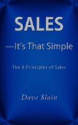 Sales--It's That Simple : It's That Simple