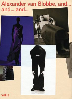 Alexander Van Slobbe: and... and... And...