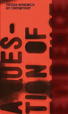 A Question of Evidence : Thyssen-Bornemisza Contemporary Art