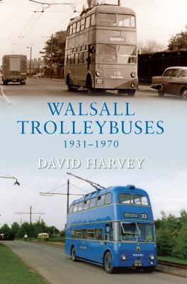 Walsall Trolley Buses in Old Phots