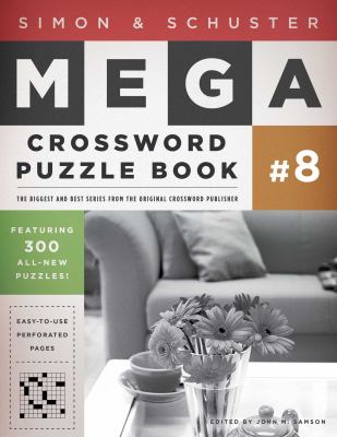 Simon and Schuster Mega Crossword Puzzle Book #8