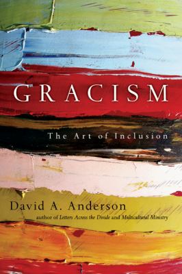 Gracism : The Art of Inclusion