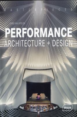 Masterpieces: Performance Architecture + Design