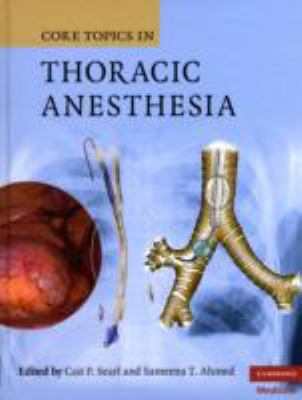 Core Topics in Thoracic Anesthesia