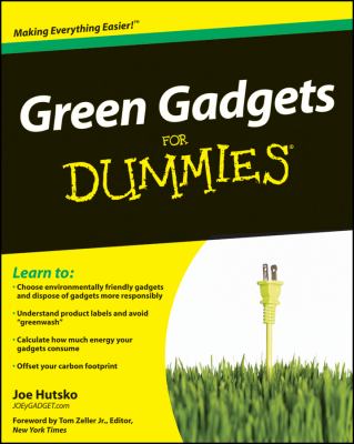 Green Gadgets for Dummies